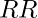 RR